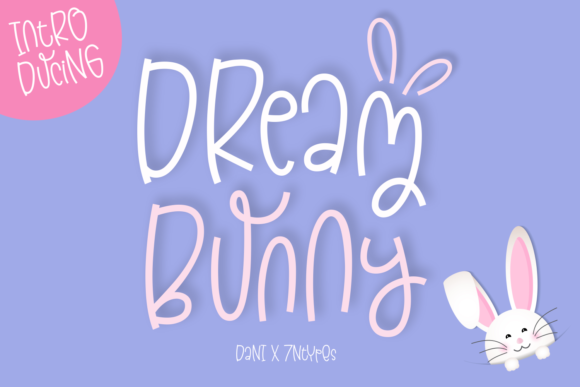 Dream Bunny: The Cute Display Font for Friendly Digital Branding