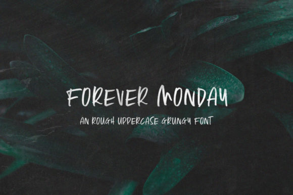 Forever Monday: The Elegant Display Font for Modern Crafters