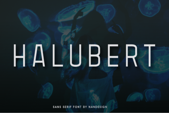 Halubert: The Clean Display Font for Clearer Campaign Messaging