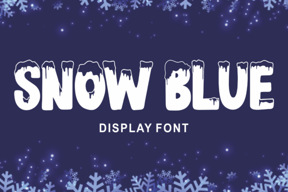 Snow Blue Typeface Review: A Bold Display Font for Down-to-Earth Branding