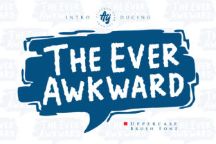 The Ever Awkward: A Textured Brush Display Font for Modern Branding